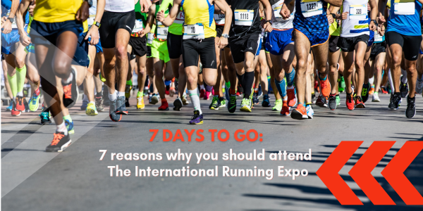 7 days to go: 7 reasons why you should attend The International Running Expo